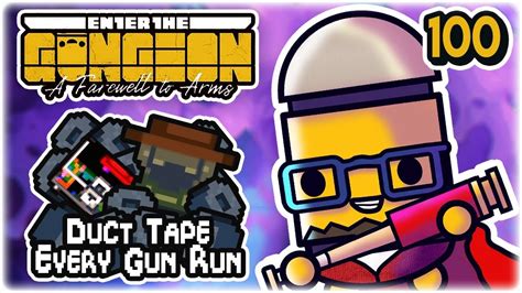 Duct Tape Every Gun Gunslinger Run .